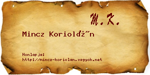 Mincz Koriolán névjegykártya